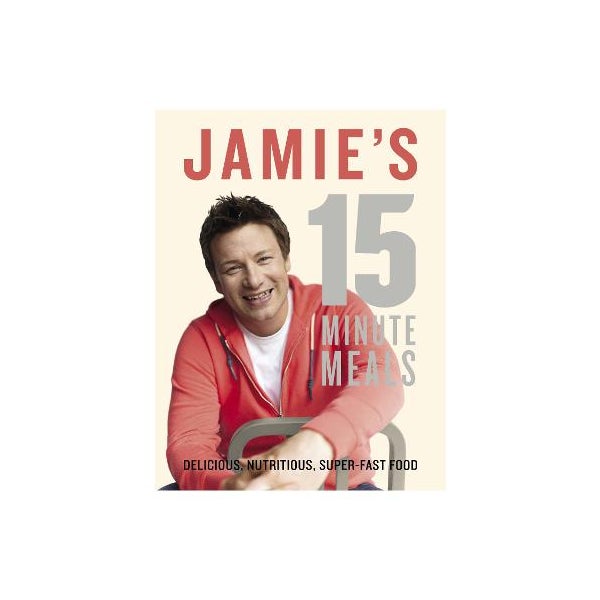 Jamie's 15-Minute Meals -