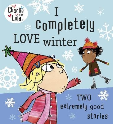 Charlie　Child　Love　Lauren　Winter　by　and　Plus　Lola:　I　Completely　Paper