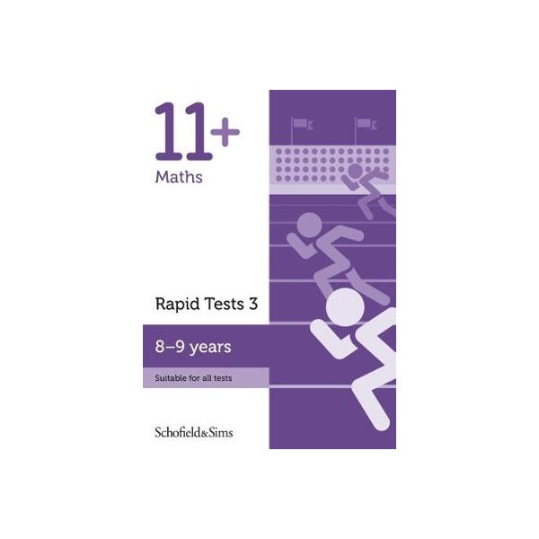 11+ Maths Rapid Tests Book 3: Year 4, Ages 8-9 -