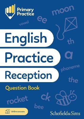 Primary Practice English Reception Question Book, Ages 4-5 by Schofield ...