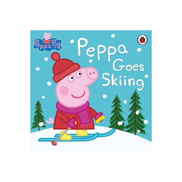 Peppa Pig: Peppa Goes Skiing -