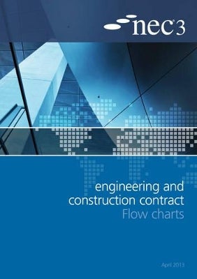 NEC3 Engineering and Construction Contract Flow Charts by | Paper Plus