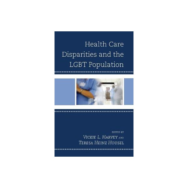 Health Care Disparities and the LGBT Population -