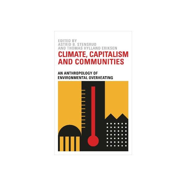 Climate, Capitalism and Communities -