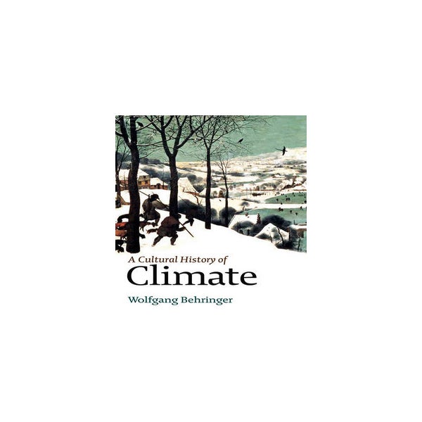 A Cultural History of Climate -