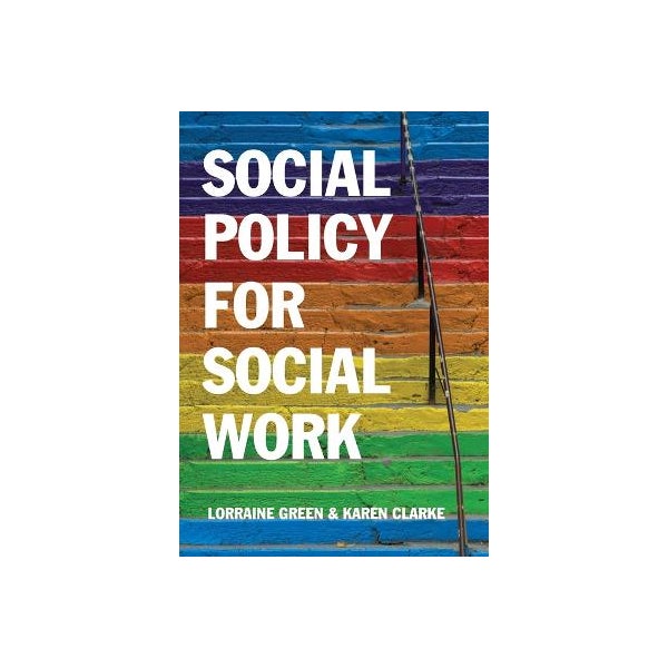 Social Policy for Social Work -