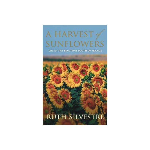 A Harvest of Sunflowers -