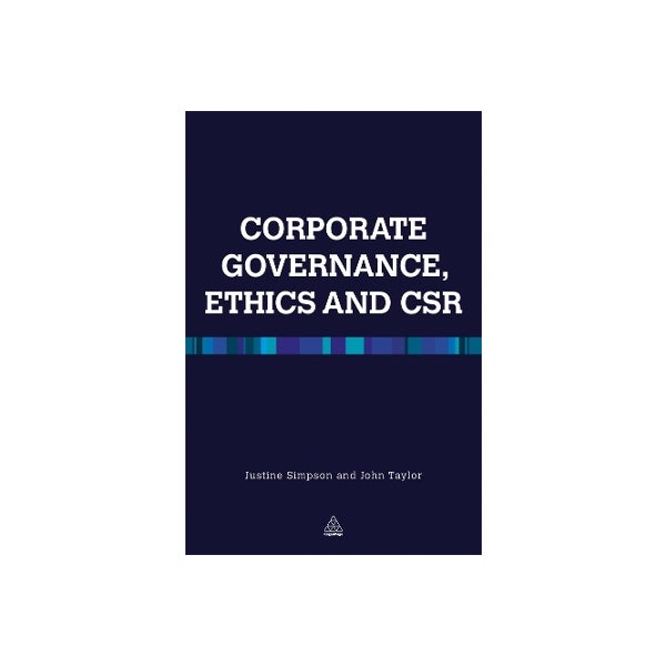 Corporate Governance Ethics and CSR -