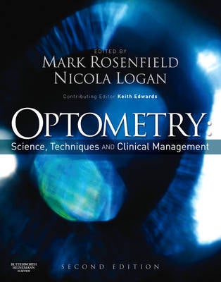 Optometry: Science, Techniques and Clinical Management by Mark ...