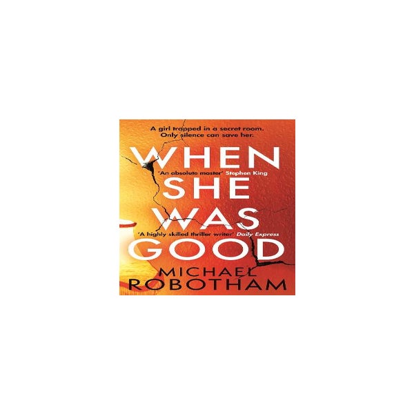 When She Was Good -
