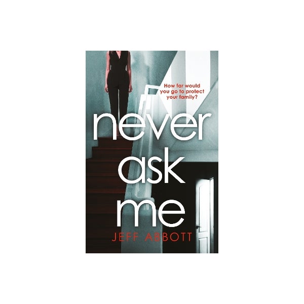 Never Ask Me -