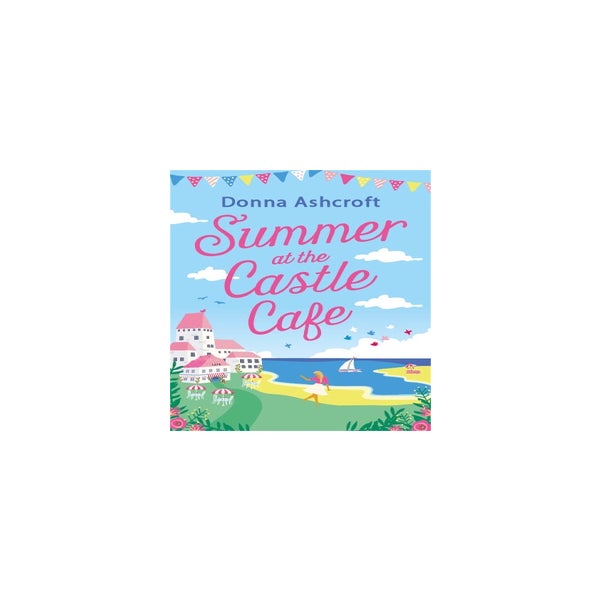 Summer at the Castle Cafe -