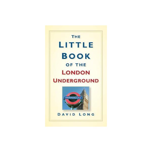 The Little Book of the London Underground -
