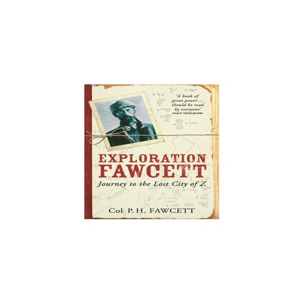 Exploration Fawcett -