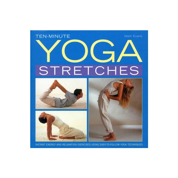 Ten-minute Yoga Stretches -
