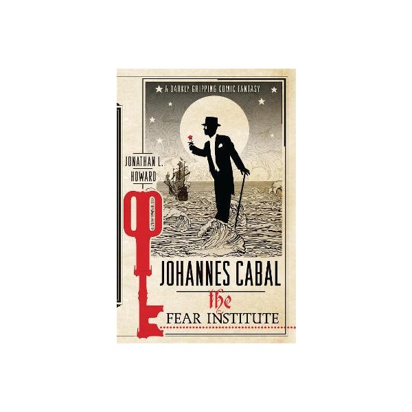 Johannes Cabal: The Fear Institute -
