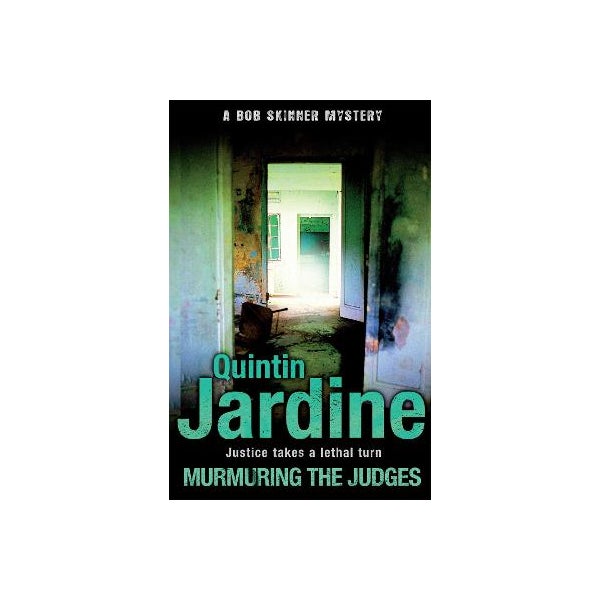 Murmuring the Judges (Bob Skinner series, Book 8) -