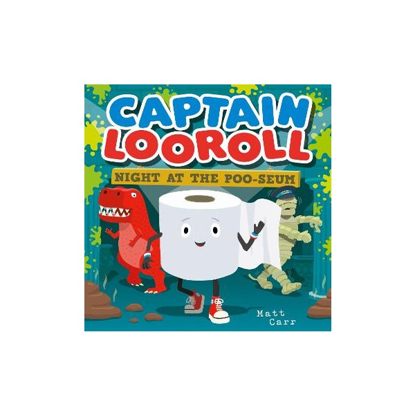 Captain Looroll: Night at the Poo-seum -
