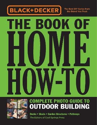 Black Decker The Book of Home How To Complete Photo Guide to