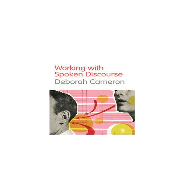 Working with Spoken Discourse -