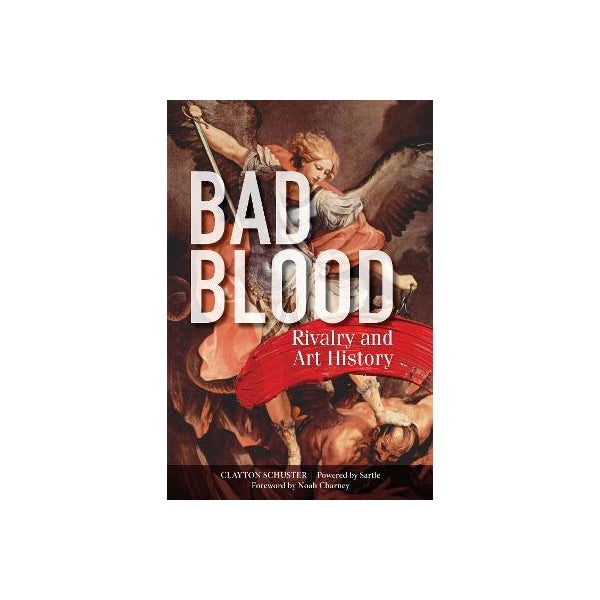Bad Blood: Rivalry and Art History -