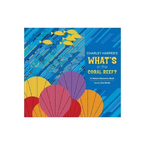 Charley Harper Whats in the Coral Reef -