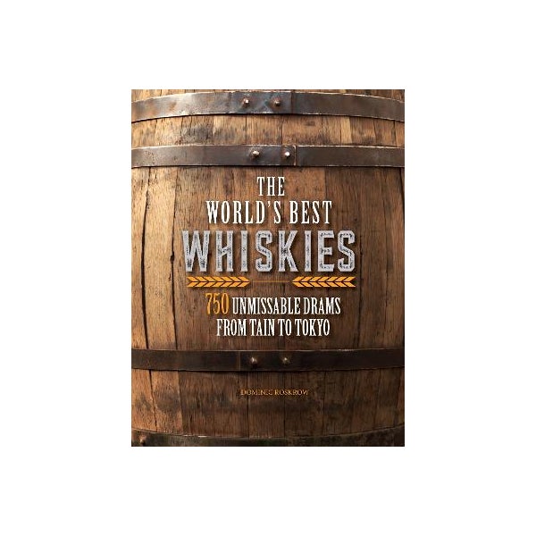 The World's Best Whiskies -