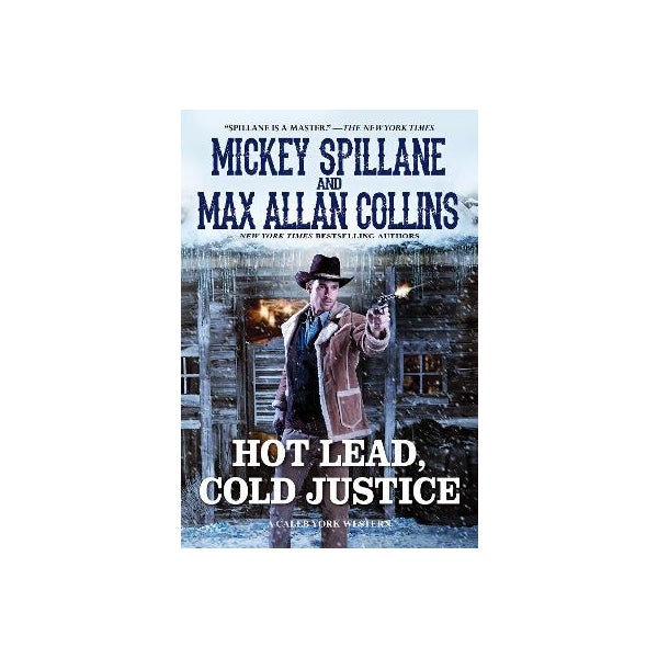Hot Lead, Cold Justice -