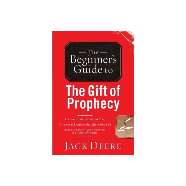 The Beginner's Guide to the Gift of Prophecy -