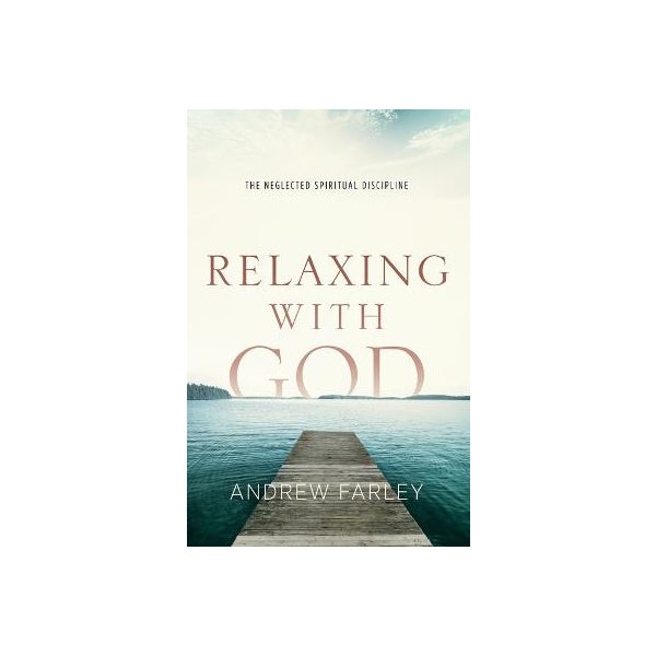 Relaxing with God -
