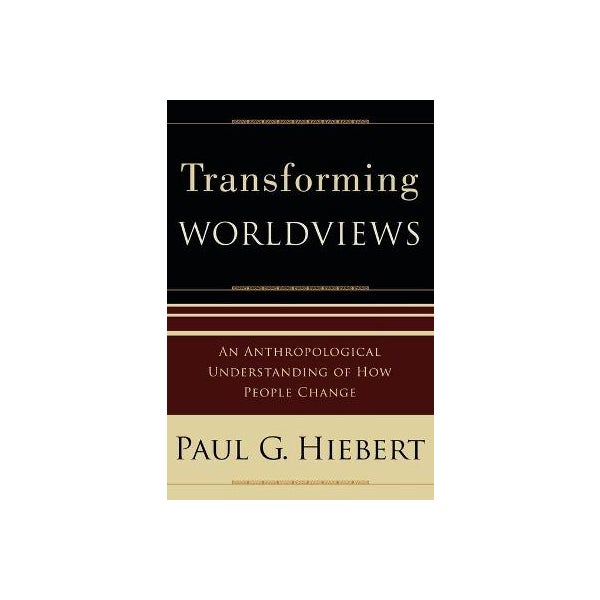Transforming Worldviews -