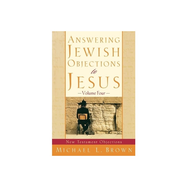 Answering Jewish Objections to Jesus -