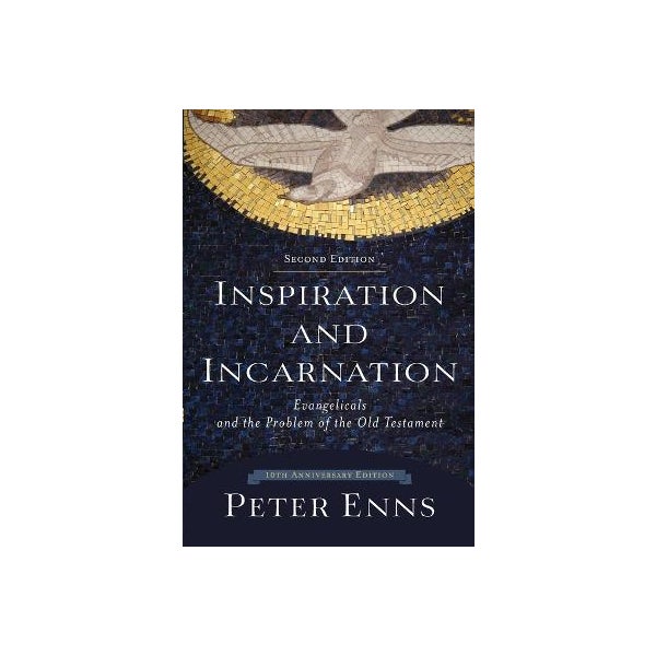 Inspiration and Incarnation -