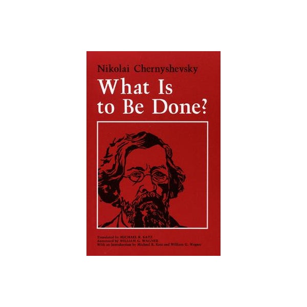 What Is to Be Done? -