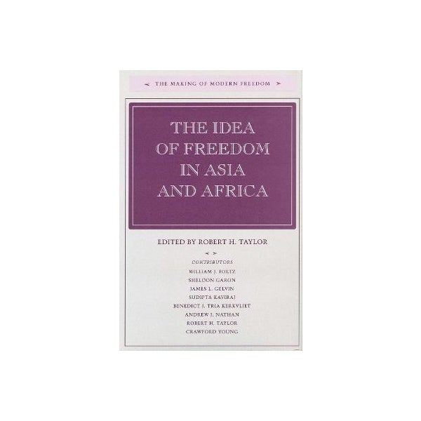 The Idea of Freedom in Asia and Africa -