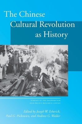 The Chinese Cultural Revolution As History by | Paper Plus