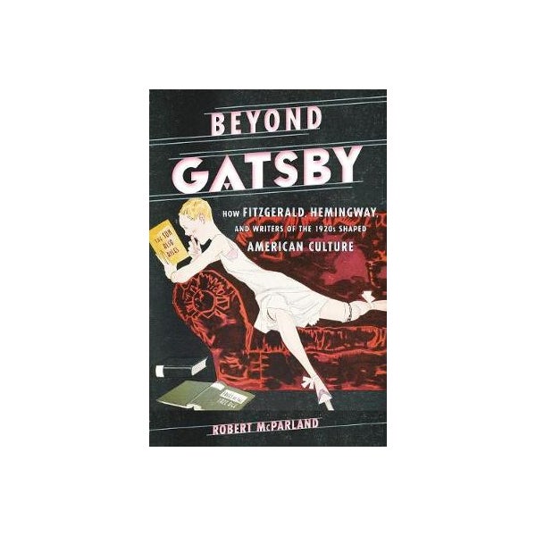 Beyond Gatsby -