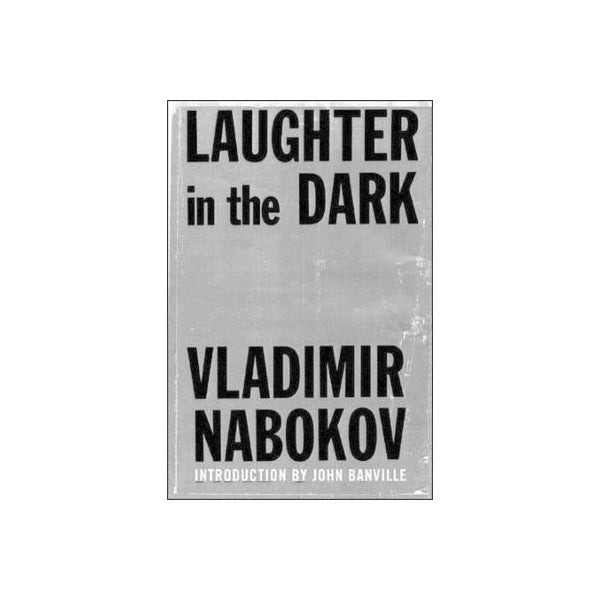 Laughter in the Dark -