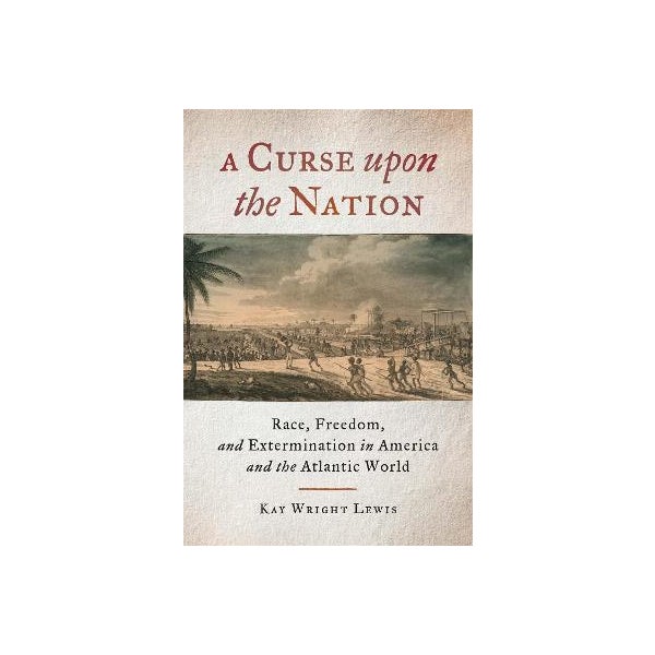 A Curse upon the Nation -