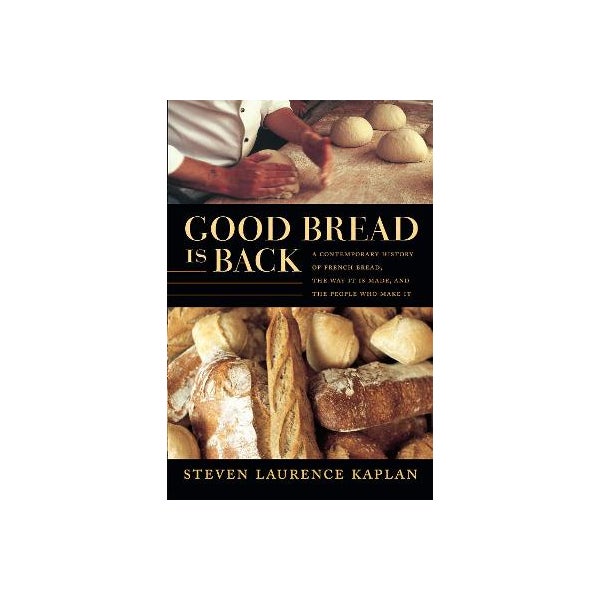 Good Bread Is Back -