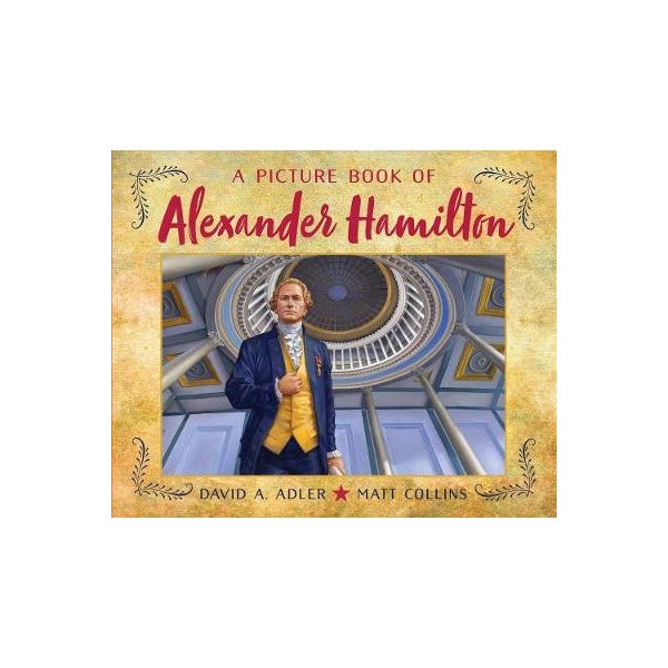 A Picture Book of Alexander Hamilton -