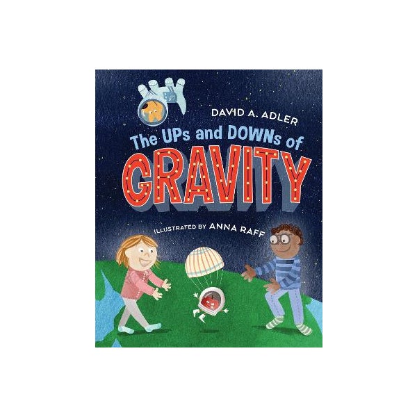 The Ups and Downs of Gravity -