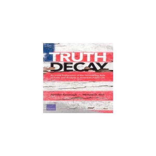 Truth Decay -