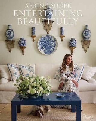 Entertaining Beautifully by Aerin Lauder Paper Plus