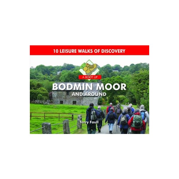 A Boot Up Bodmin Moor and Around -