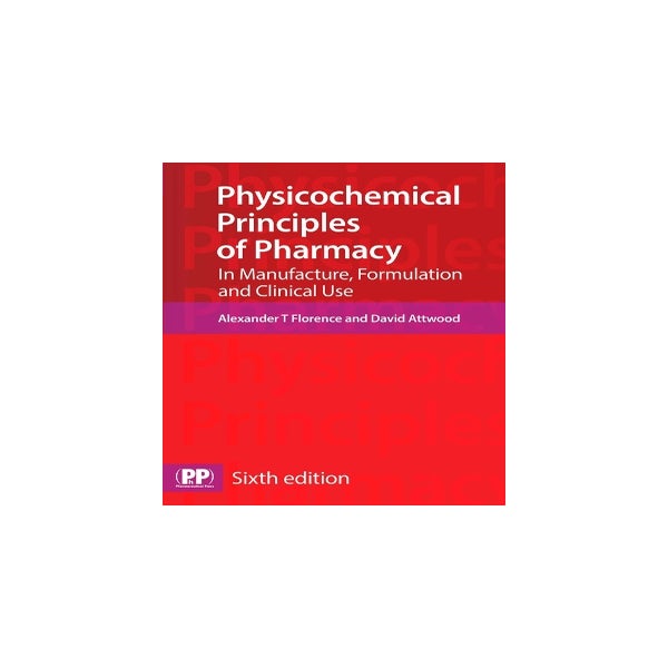Physicochemical Principles of Pharmacy -