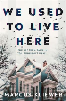 We Used to Live Here by Marcus Kliewer Paper Plus