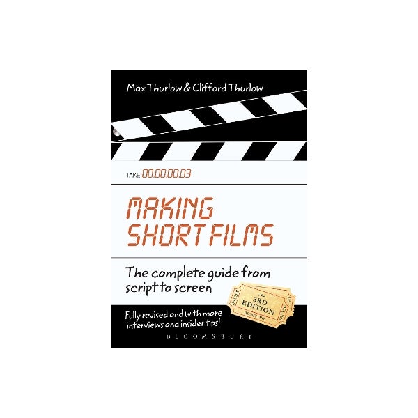 Making Short Films, Third Edition -