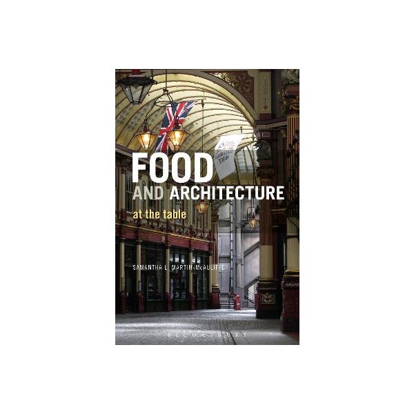 Food and Architecture -