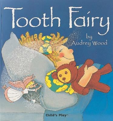 Tooth Fairy by Audrey Wood | Paper Plus